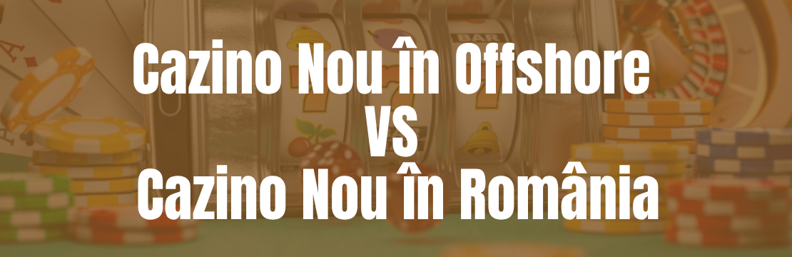 cazinouri noi romania